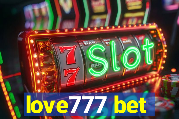 love777 bet